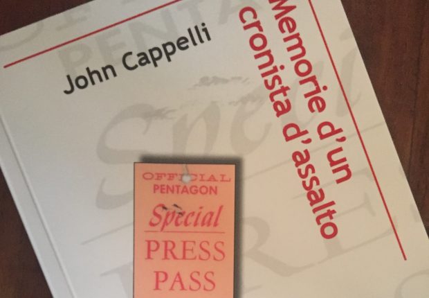 Memorie d'un cronista d'assalto john-cappelli