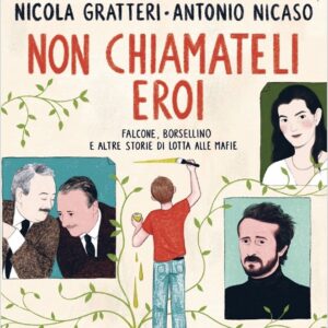 non-chiamateli-eroi-libro