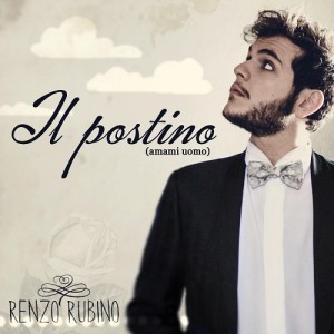 Il Postino (Amami uomo) - Renzo Rubino