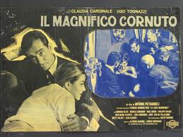 La locandina del film Il magnifico cornuto (1964), con Ugo Tognazzi e Claudia Cardinale